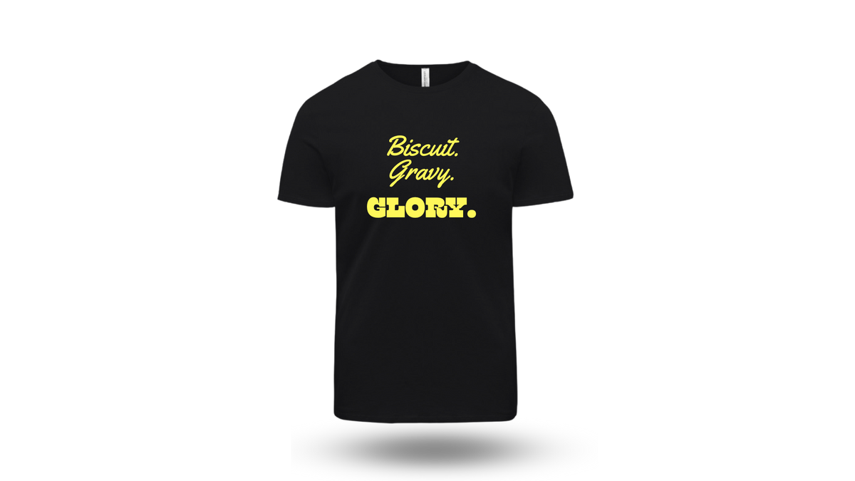 Biscuit. Gravy. Glory. Tee
